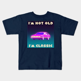 I'm not old i'm classic Kids T-Shirt